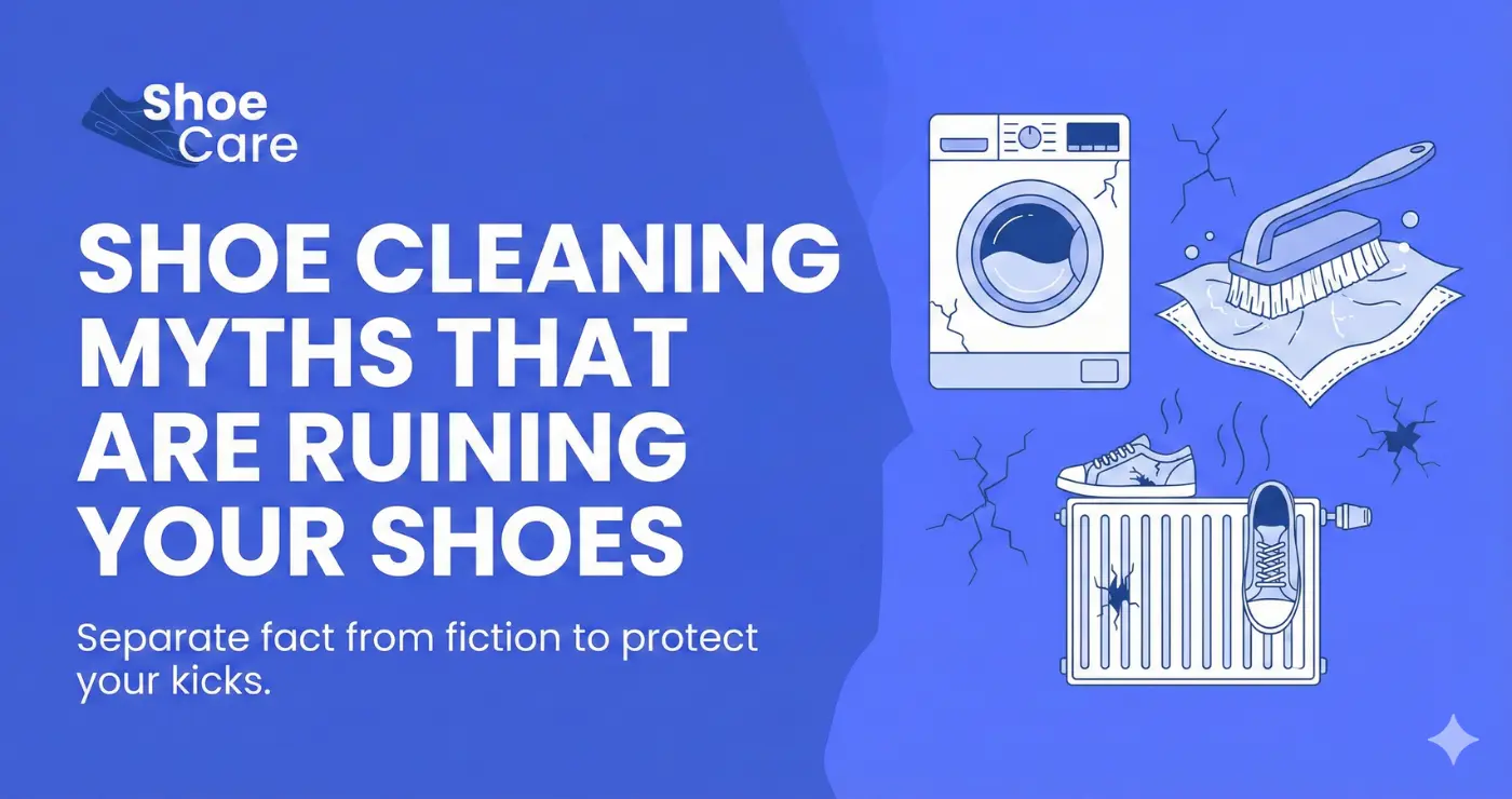 Shoe Cleaning Myths That Are Ruining Your Shoes