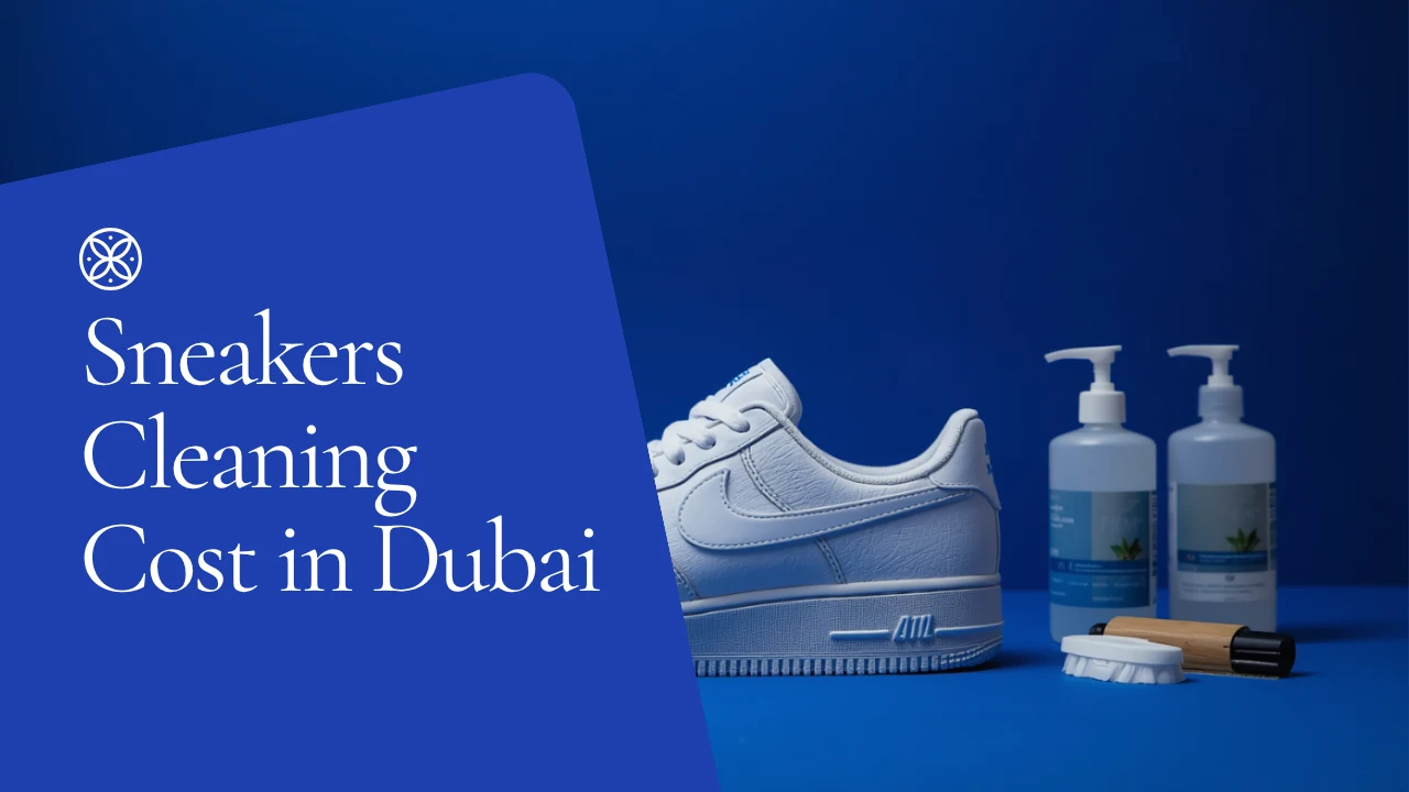 How Much Does Sneakers Cleaning Cost in Dubai?